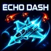 Echo Dash