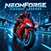 NeonForge - Highway Legends