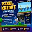 Pixel Knight Quest